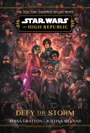 Star_wars__the_high_republic__defy_the_storm